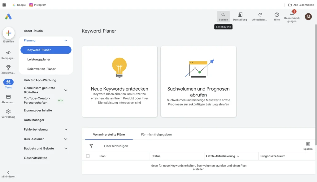 Zu sehen ist der Einstieg in den Google Keyword Planer im Google Ads Konto.
